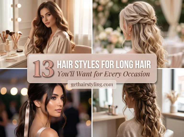 13 Hair Styles for Long Hair You’ll Want for Every Occasion